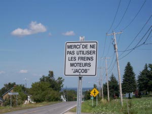 Road sign in French - no Jake Brakes